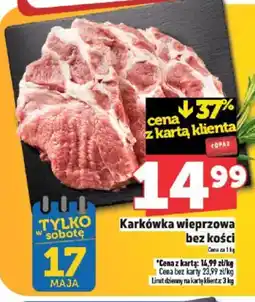 Topaz Karkówka wieprzowa bez kości oferta