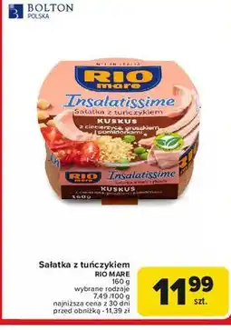Carrefour Sałatka z tuńczykiem kuskus ciecierzycą groszkiem i pomidorami Rio Mare Insalatissime oferta