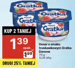 Delikatesy Centrum Deser o smaku truskawkowym Gratka Danone 115g oferta