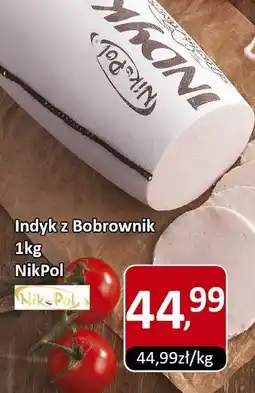 Market Point Indyk z Bobrownik 1kg NikPol oferta