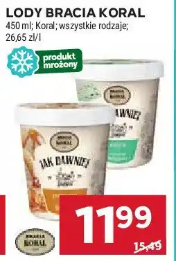 Stokrotka Lody popcorn i karmel Bracia koral lody jak dawniej oferta