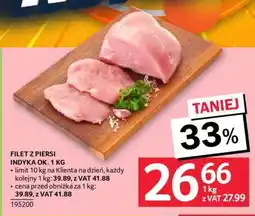Selgros FILET Z PIERSI INDYKA OK. 1 KG oferta