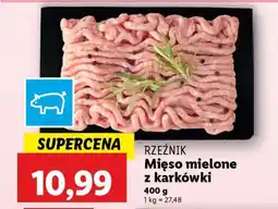 Lidl Mięso mielone z karkówki oferta