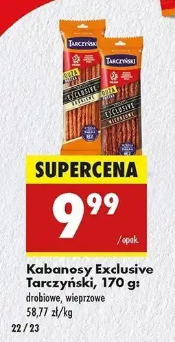 Biedronka Kabanosy wieprzowe Tarczyński exclusive oferta