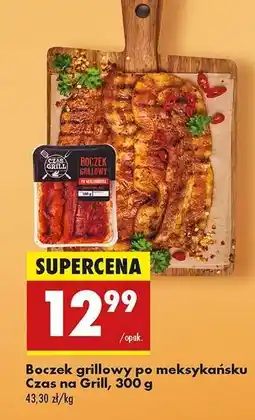 Biedronka Boczek grillowy po meksykańsku Czas na Grill, 300 g oferta