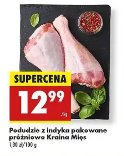 Biedronka Podudzie z indyka pakowane próżniowo Kraina Mies oferta