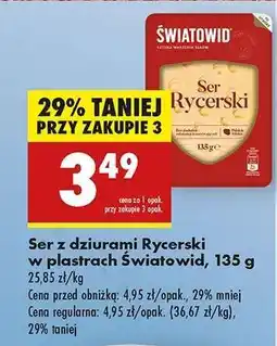 Biedronka Ser z dziurami Rycerski w plastrach Światowid , 135 g oferta