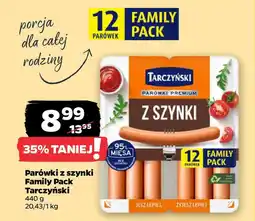 Netto Parówki z szynki Family Pack Tarczyński oferta