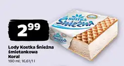 Netto Lody Kostka Śnieżna śmietankowa Koral oferta