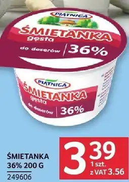 Selgros Śmietanka 36% 200g Piątnica oferta