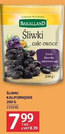 Selgros Śliwki kalifornijskie 200g Bakalland oferta