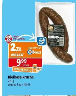 E.Leclerc Kiełbasa krucha Wiodąca Marka Nasze Specjały oferta