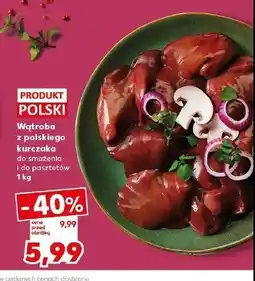 Kaufland Wątróbka z kurczaka oferta