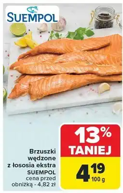 Carrefour Brzuszki wędzone z łososia ekstra SUEMPOL oferta