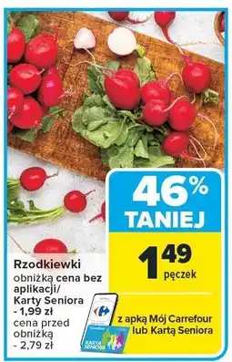 Carrefour Market Rzodkiewki CARREFOUR oferta