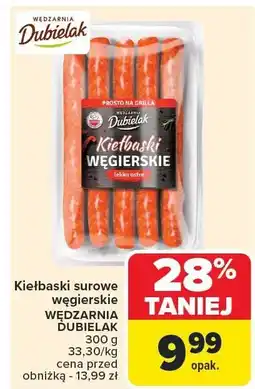 Carrefour Kiełbaski surowe węgierskie WĘDZARNIA DUBIELAK oferta