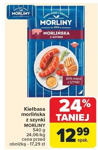 Carrefour Kiełbasa morlińska z szynki MORLINY oferta