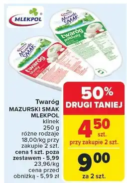 Carrefour Twaróg MAZURSKI SMAK MLEKPOL 250 g oferta