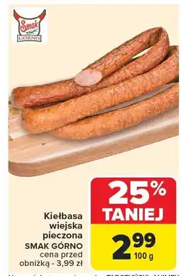 Carrefour Market Kiełbasa wiejska pieczona SMAK GÓRNO oferta