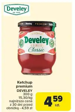 Carrefour Ketchup premium DEVELEY oferta