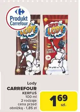 Carrefour Lody CARREFOUR KERFUS 100 ml oferta