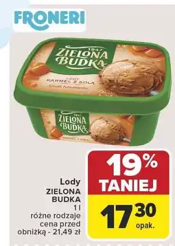 Carrefour Lody ZIELONA BUDKA karmel z solą 1l oferta