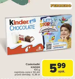 Carrefour Czekoladki KINDER 100g oferta