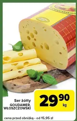 Carrefour Express Ser żółty goudamer, włoszczowski Carrefour Express oferta