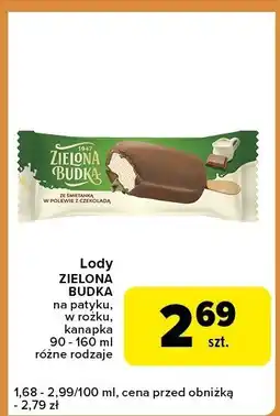 Carrefour Express Lody ZIELONA BUDKA na patyku, w rożku, kanapka 90-160ml różne rodzaje oferta
