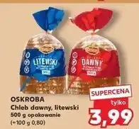Kaufland Chleb litewski krojony Oskroba oferta