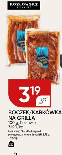 Chata Polska Boczek/karkówka na grilla 100g Kozłowski oferta
