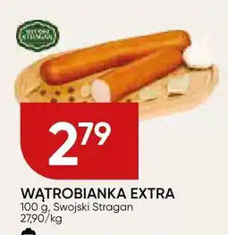 Chata Polska Wątrobianka extra 100g Swojski Stragan oferta