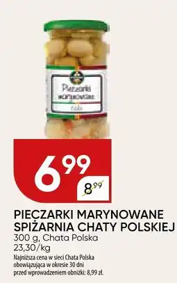 Chata Polska Pieczarki marynowane Spiżarnia Chaty Polskiej 300 g oferta