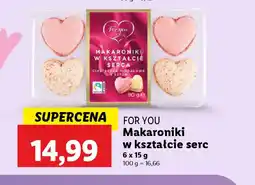 Lidl Makaroniki w kształcie serc For You oferta