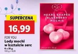 Lidl FOR YOU Lody mochi w kształcie serc oferta