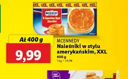 Lidl Naleśniki w stylu amerykańskim XXL Mcennedy oferta