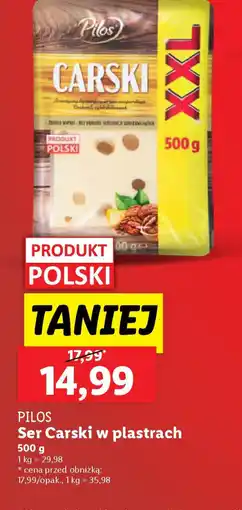 Lidl Ser Carski w plastrach Pilos oferta