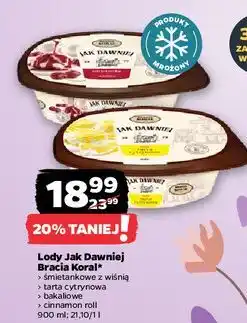 Netto Lody cinnamon roll Bracia Koral Jak Dawniej oferta