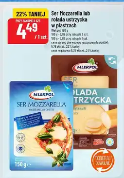 Polomarket Ser mozzarella lub rolada ustrzycka w plastrach Mlekpol oferta
