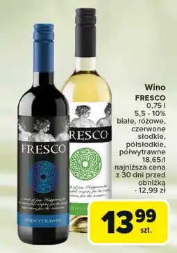Carrefour Market Wino półsłodkie Fresco oferta