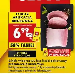 Biedronka Schab wieprzowy bez kości pakowany próżniowo Kraina Mięs oferta