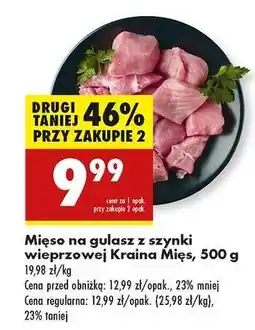 Biedronka Mięso na gulasz z szynki wieprzowej Kraina Mięs, 500 g oferta