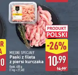 ALDI Mięsne specjały paski z fileta z piersi kurczaka oferta