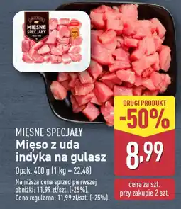ALDI Mięsne specjały mięso z uda indyka na gulasz oferta