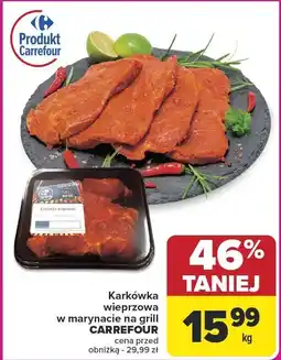 Carrefour Market Karkówka wieprzowa w marynacie na grill Carrefour oferta