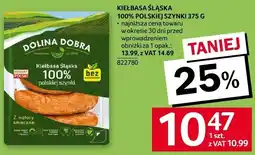 Selgros Kiełbasa śląska 375g Dolina Dobra oferta