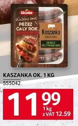 Selgros Kaszanka ok. 1 kg Selgros oferta