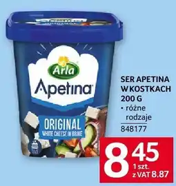 Selgros Ser Apetina w kostkach 200 g różne rodzaje Arla oferta