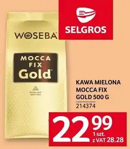 Selgros Kawa mielona mocca fix gold 500g oferta