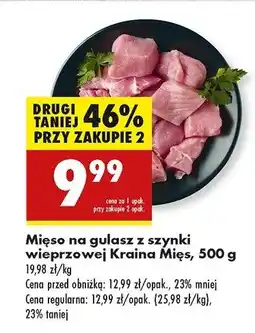 Biedronka Mięso na gulasz z szynki Kraina mięs oferta